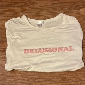 White T-Shirt with Pink 'Delusional' Print
